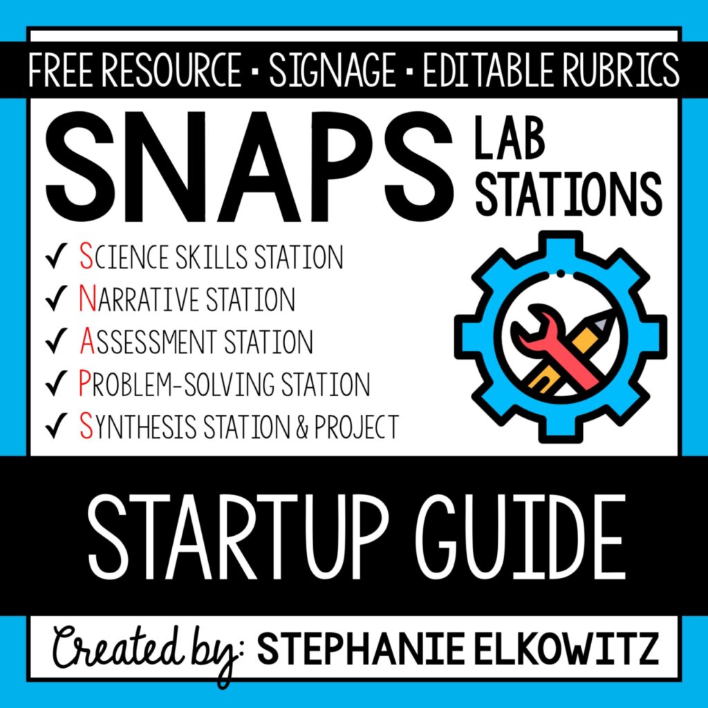 SNAPs Lab Stations Startup Guide | Stephanie Elkowitz