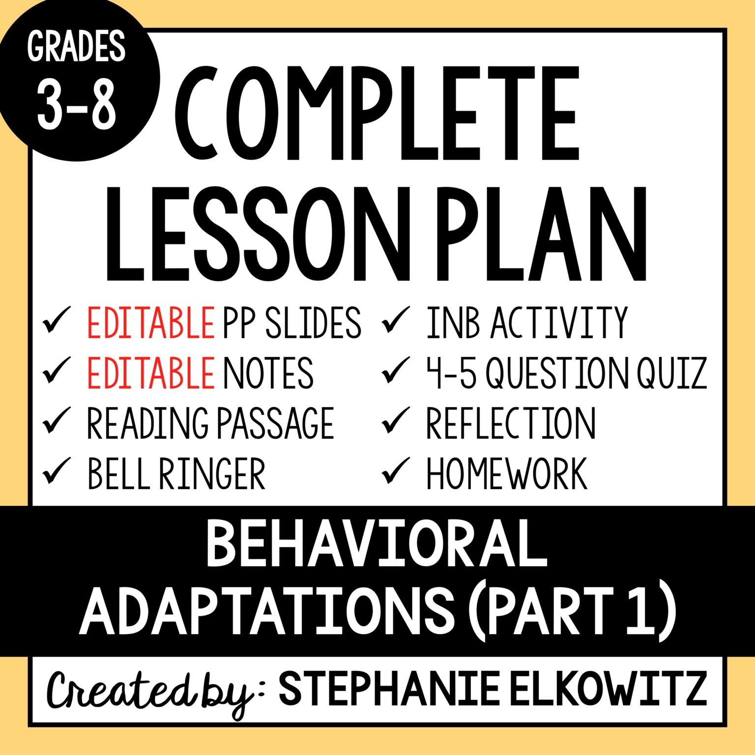 Behavioral Adaptations Part 1 Lesson | Stephanie Elkowitz