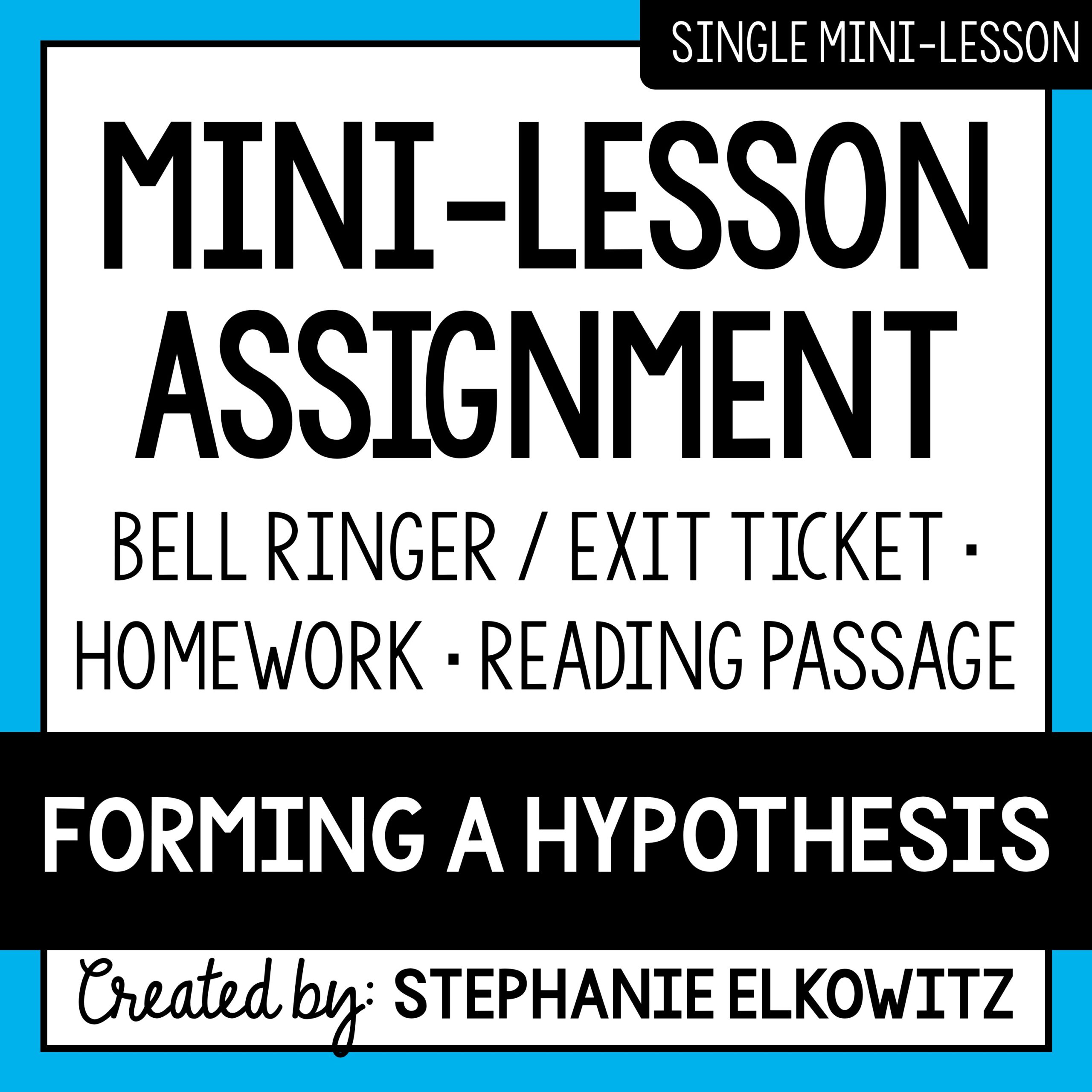 Forming a Hypothesis Mini Lesson | Sub Plans
