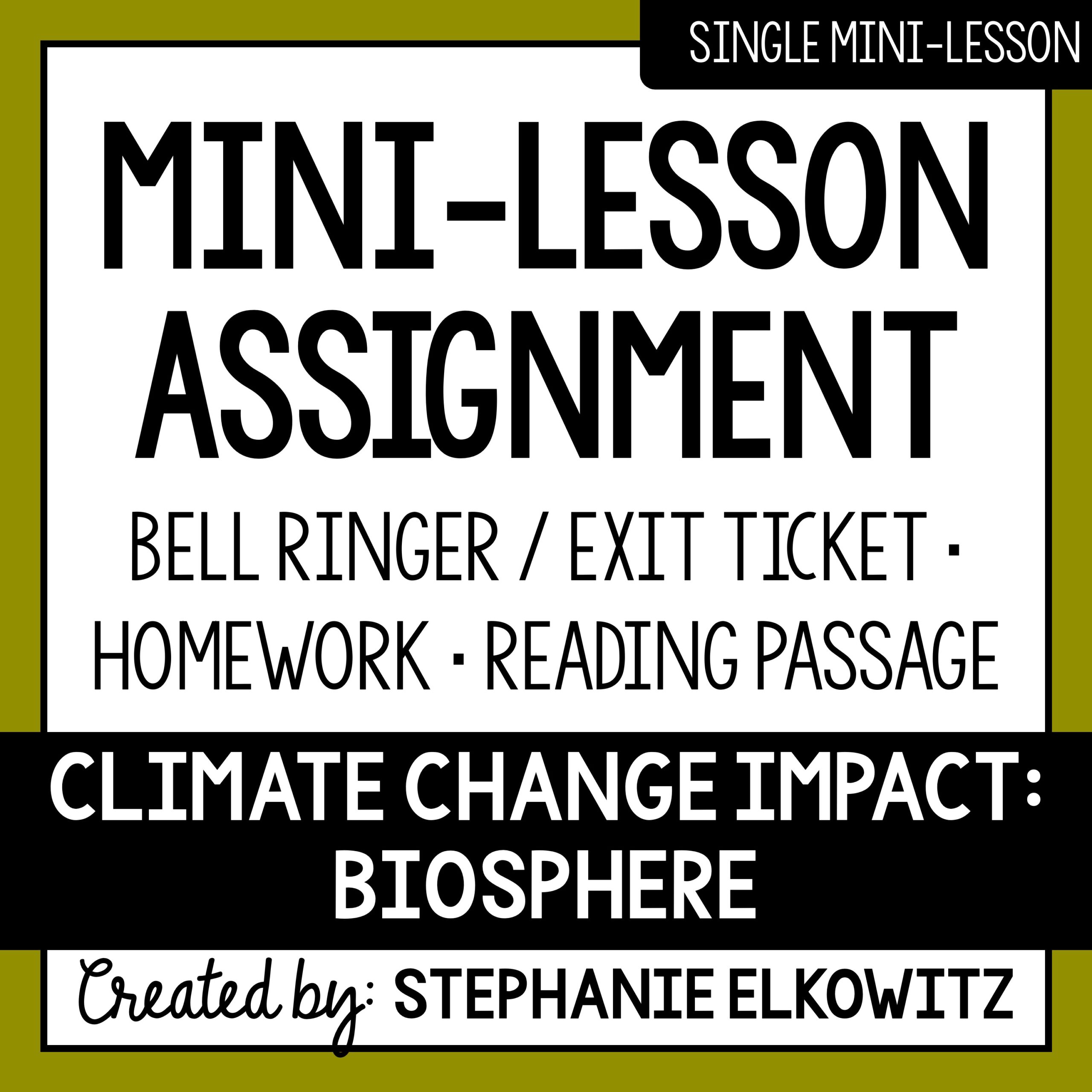 Climate Change Impact on the Biosphere Mini Lesson | Sub Plans